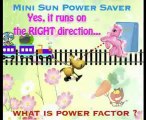 Mini Sun Power Factor Save Electricity Save Energy
