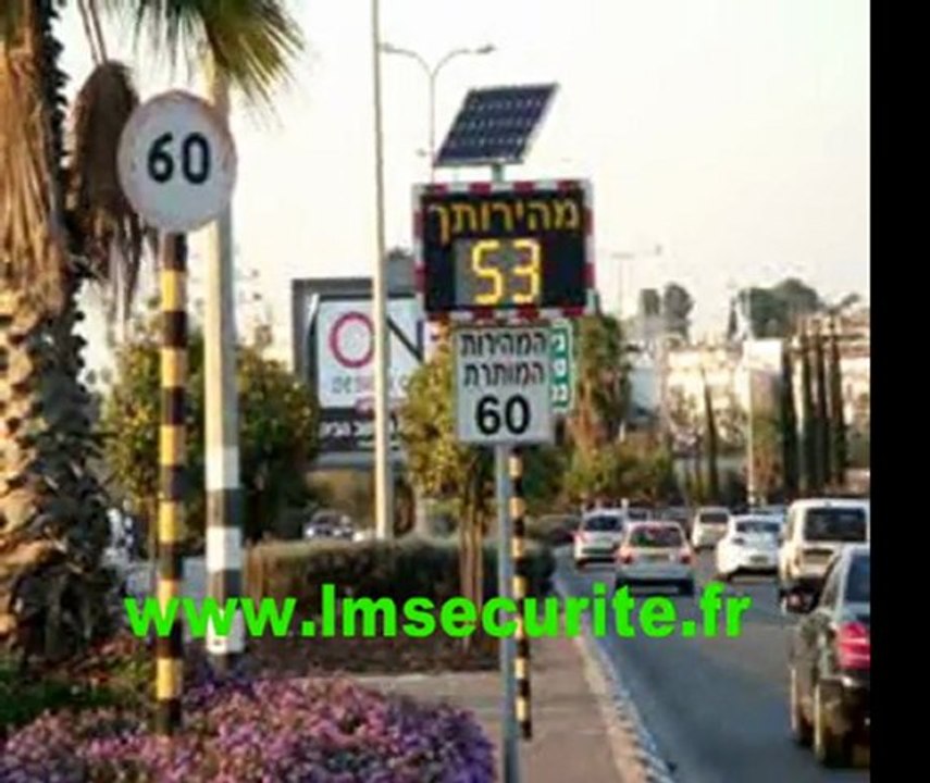 RADAR  PEDAGOGIQUE  PREVENTIF  LUMINEUX  DE  VITESSE  VIASIS  VIATRAFFIC  ISRAEL  ASHDOD