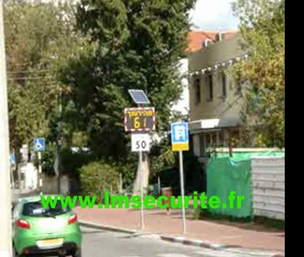 RADAR PEDAGOGIQUE PREVENTIF LUMINEUX DE VITESSE VIASIS VIATRAFFIC ISRAEL JERUSALEM