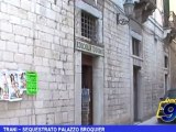 Trani | Sequestrato palazzo Broquier