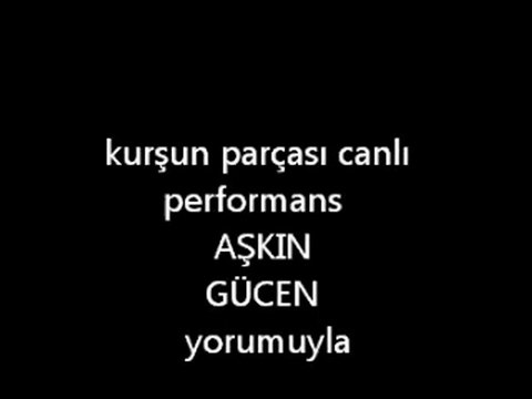kursun canlı performans