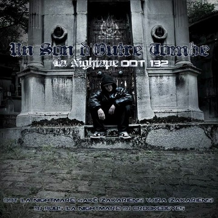 ODT132 Un son d'outre tombe  (prod La nightmare)