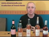 Wine with Simon Woods: Rose Wines from southern France