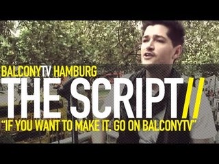 THE SCRIPT - FOR THE FIRST TIME (BalconyTV)