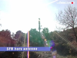 SFR HORS D'ANTENNE : À QUAND LE DÉMONTAGE ?