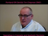 Downtown Portland OR Cosmetic Dentist Tim Chapman DMD