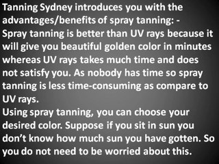 Know the benefits of spray tanning