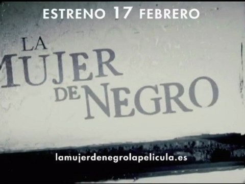 La Mujer de Negro Spot4 HD [10seg] Español