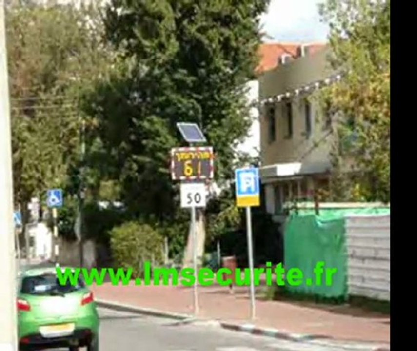 RADAR  PEDAGOGIQUE  PREVENTIF  LUMINEUX  DE  VITESSE  VIASIS  VIATRAFFIC  ISRAEL  JERUSALEM