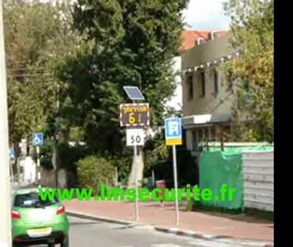 RADAR PEDAGOGIQUE PREVENTIF LUMINEUX DE VITESSE VIASIS VIATRAFFIC ISRAEL JERUSALEM