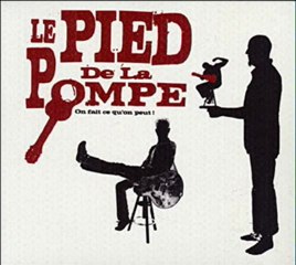 Le pied de la pompe - Chanson pour eux