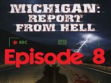 Michigan -Episode 8 - Les compte-rendus de recherche