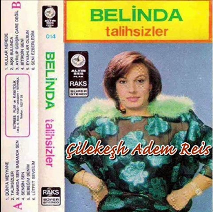 Belinda - Anamda Sen Babamda Sen