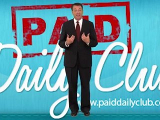 Join The Paid Daily Club Free To Get Paid Daily