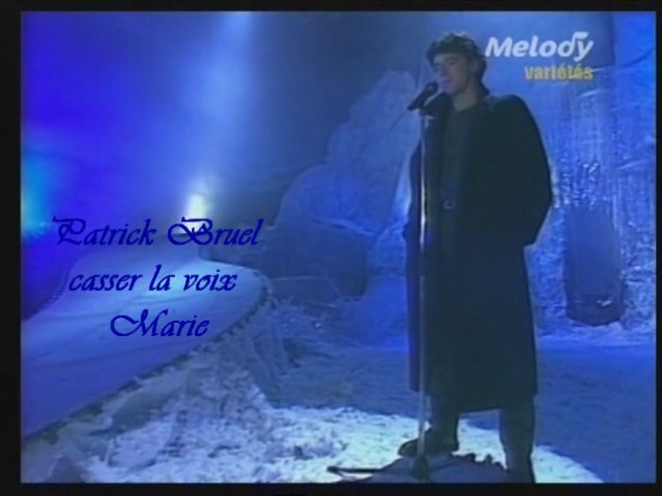 Patrick Bruel "Casser la voix "
