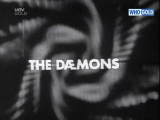 The Daemons (UK Gold, March 2005)