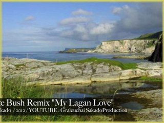 Kate Bush Remix "My Lagan love"