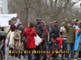 MARCHE DES CHRETIENS A GENEVE - Vidéo Dailymotion
