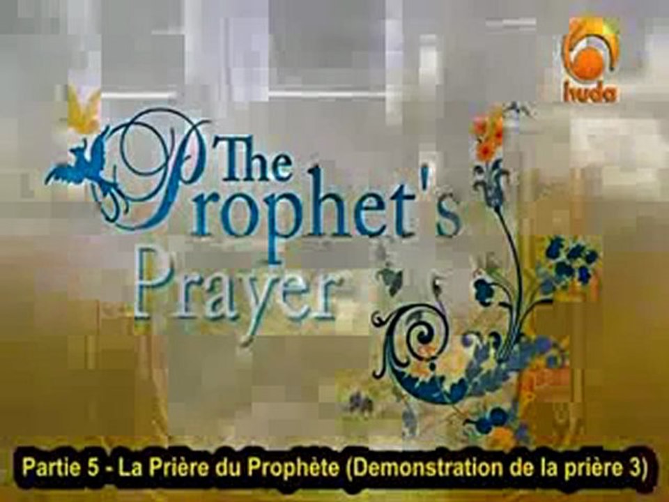 2) Démonstration de la prière