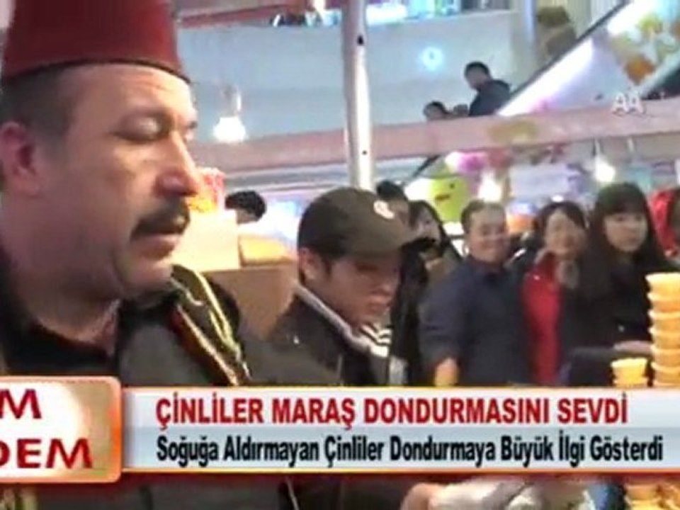 ÇİNLİLER MARAŞ DONDURMASINI SEVDİ 20.02.2012