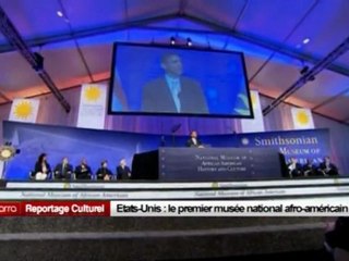 Etats-Unis - Le 1er musée national afro-américain