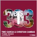 Timo Garcia & Christian Cambas - Tomb Rider (Original Mix) [303Lovers]