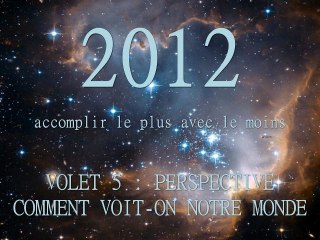 RaveNewYear2012_Volet #5, perspective - comment voit-on notre monde ?