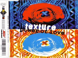 TEXTURE - Power of love (club mix)