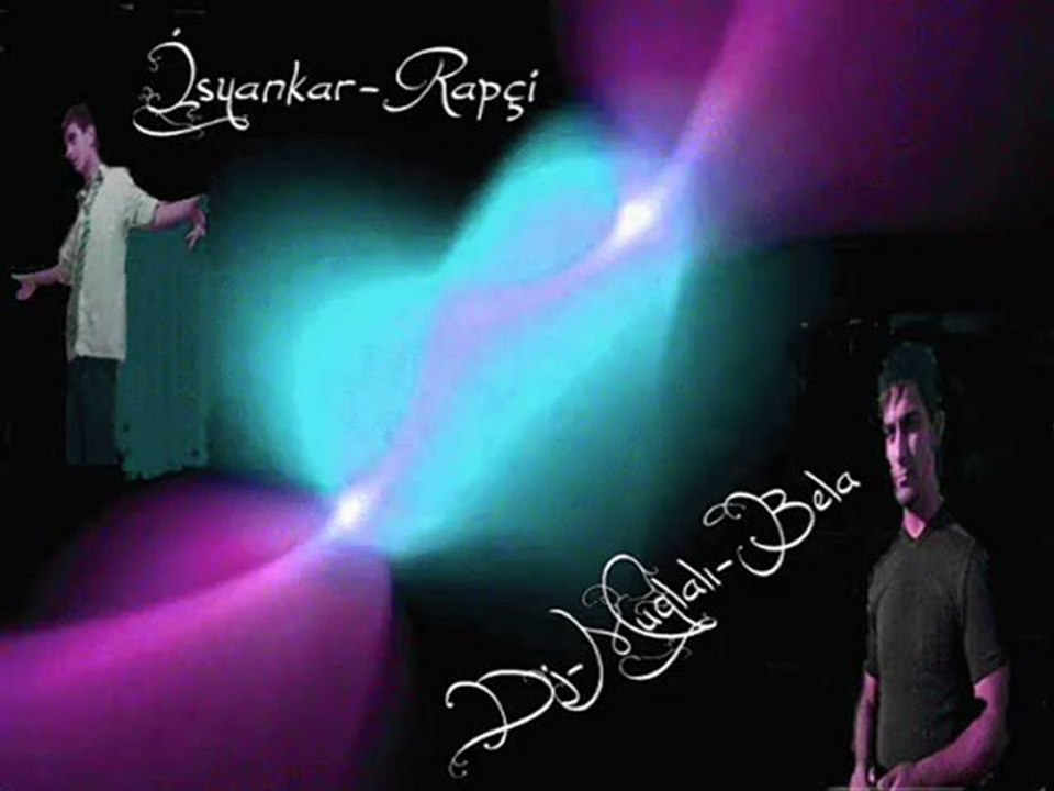 İsyanKar rapcı & muğlalı bela sehitler ölmez