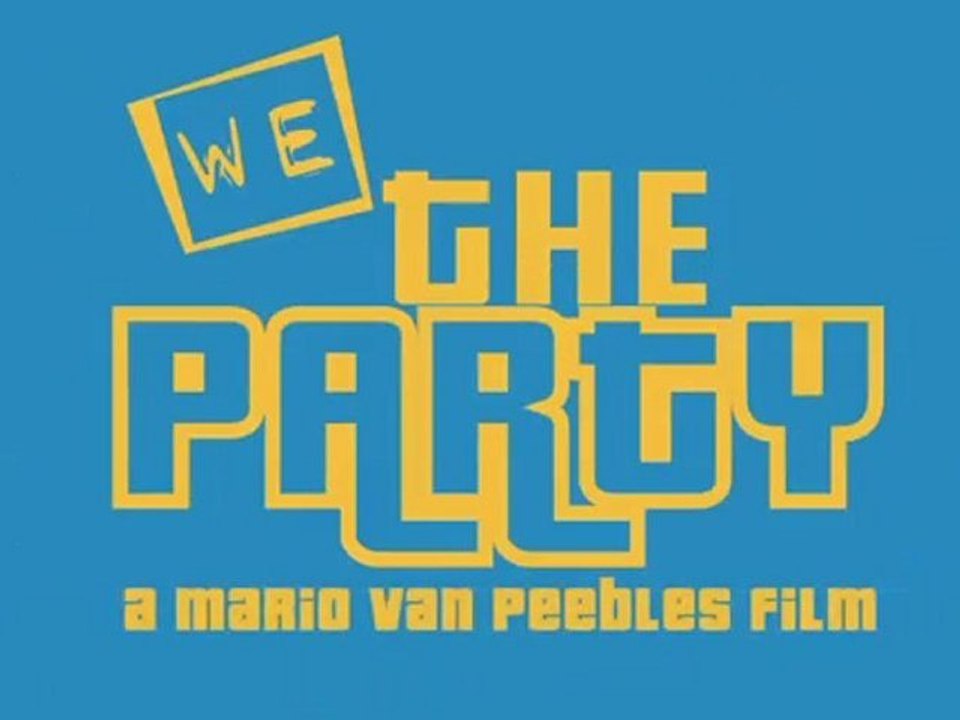We the Party (2012) Teaser
