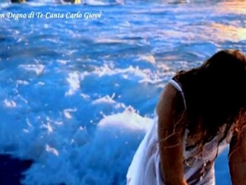 NON SON DEGNO DI TE-Canta CARLO GIOVE.mpg - YouTube EDIZIONE AURELIA