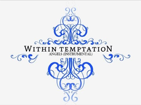 Within Temptation - Angels (Instrumental)