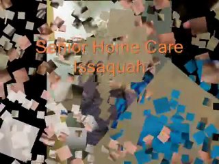 Senior Home Care Issaquah,Washington