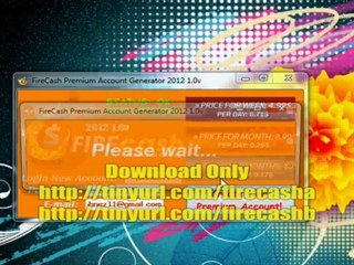 FireCash Premium Account Generator 2012 1.0v FileCom Upshare
