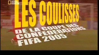 Les coulisses de la coupe du monde des clubs FIFA 2005