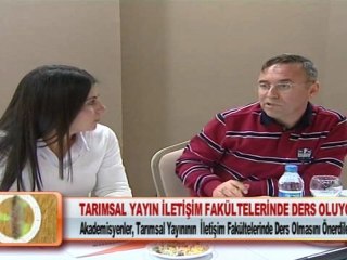 TARIMSAL YAYIN İLETİŞİM FAKÜLTELERİNDE DERS OLUYOR 28.02.2012