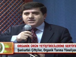 ORGANİK ÜRÜN YETİŞTİRİCİLERİNE SERTİFİKA 01.03.2012