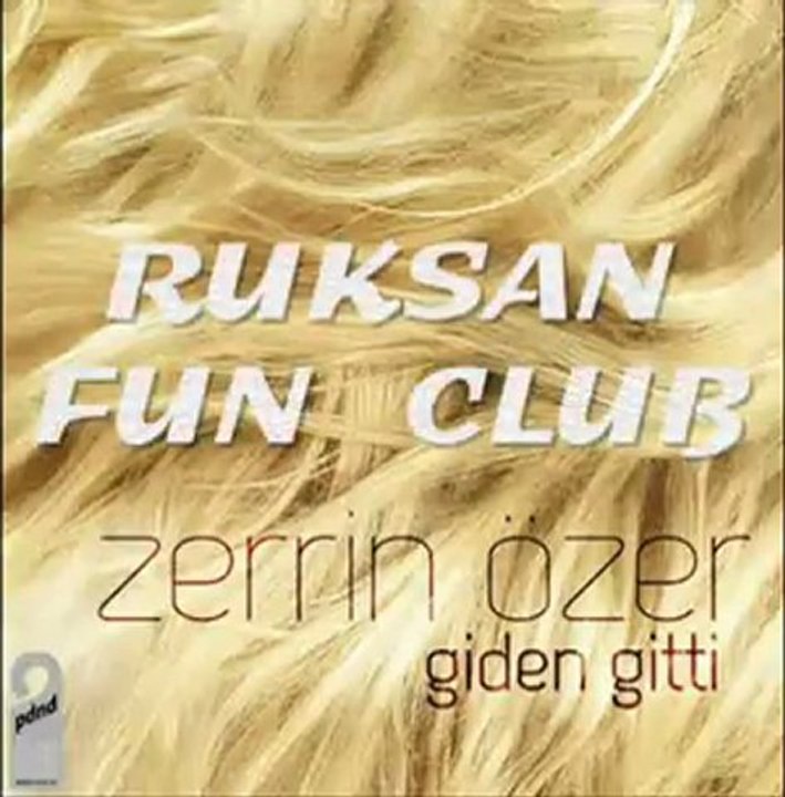 Zerrin ÖZER  "GİDEN GİTTİ"