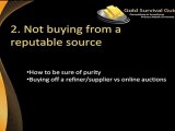 7 Deadliest Mistakes When Buying Gold and Silver Video #2
