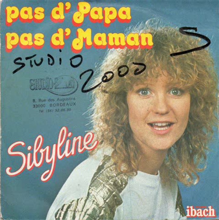 Sibyline Pas d'papa, pas d'maman (1982)