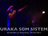 Buraka Som Sistema - Grand Mix Tourcoing - 02/03/2012