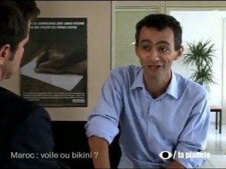 Maroc, le voile ou le bikini?: Un oeil sur la planète. P1/2