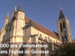 1000 ans d'inhumations dans l'église de Gonesse