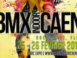 CLIP VIDEO BMX INDOOR DE CAEN 2012