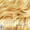 Zerrin Özer - GIDEN GITTI 2012 remix