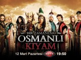 Bir Zamanlar Osmanlı Kıyam (Tanıtım 2)