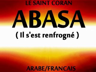 CORAN ARABE-FRANCAIS   IL S'EST RENFROGNE ( Sourate 80 )
