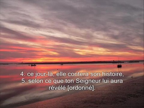 Sourate 99. La secousse (Az-Zalzalah) Traduction en Français