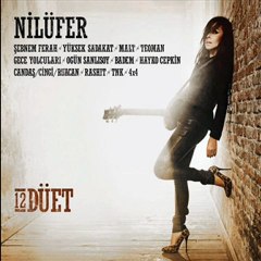 Nilüfer  & Teoman   "SENSİZ  OLMAZ"