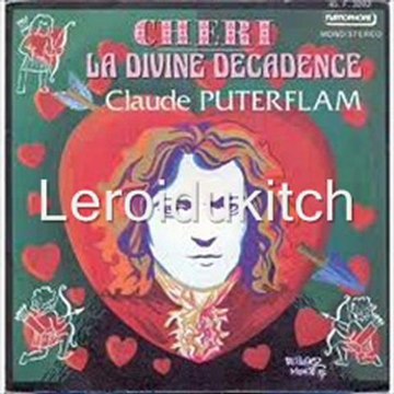 Claude Puterflam - La Divine Décadence